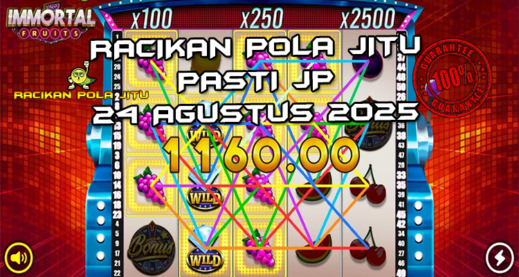 Tabel strategi Racikan Pola Jitu Immortal Fruits di Rajaslot 24 Agustus 2025 dengan pola taruhan.