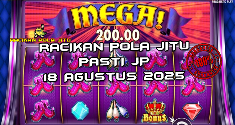Tabel strategi Racikan Pola Jitu Joker's Jewels di Rajaslot 18 Agustus 2025 dengan pola taruhan.