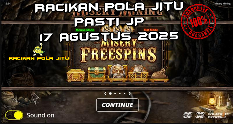 Tabel strategi Racikan Pola Jitu Misery Mining di Rajaslot 17 Agustus 2025 dengan pola taruhan.