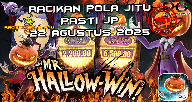 Tabel strategi Racikan Pola Jitu Mr. Hallow-Win di Rajaslot 22 Agustus 2025 dengan pola taruhan.