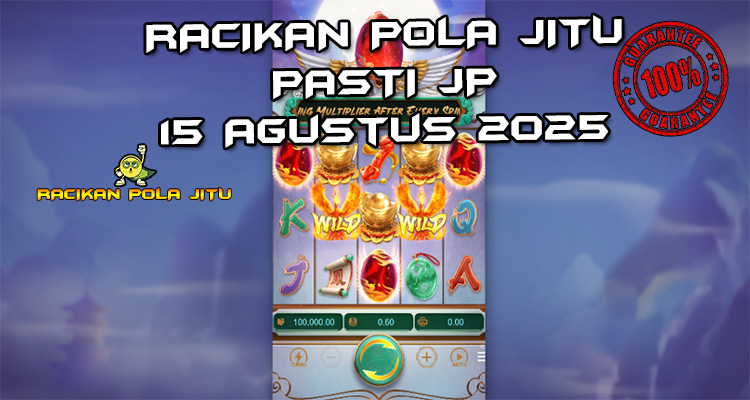 Tabel strategi Racikan Pola Jitu Phoenix Rises di Rajaslot 15 Agustus 2025 dengan pola taruhan.