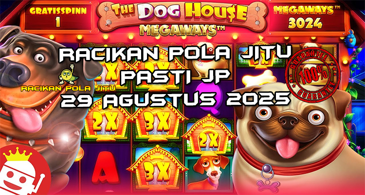 Tabel strategi Racikan Pola Jitu The Dog House Megaways di Rajaslot 29 Agustus 2025 dengan pola taruhan tulang emas.
