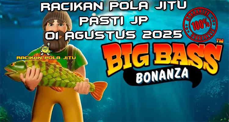 Simbol nelayan mengumpulkan ikan bernilai tinggi di Big Bass Bonanza untuk Racikan Pola Jitu 1 Agustus 2025.