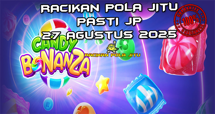 Permen gummy Candy Bonanza dengan Free Spins untuk Racikan Pola Jitu Candy Bonanza di Rajaslot 27 Agustus 2025.