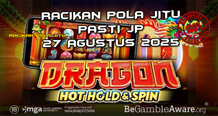 Api naga Dragon Hot Hold and Spin dengan Hold and Spin untuk Racikan Pola Jitu Dragon Hot Hold and Spin di Rajaslot 27 Agustus 2025.