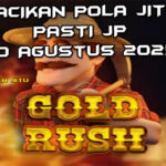 Tambang emas Gold Rush dengan Free Spins untuk Racikan Pola Jitu Gold Rush di Rajaslot 20 Agustus 2025.