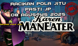 Restoran kanibal Karen Maneater dengan xWays untuk Racikan Pola Jitu 8 Agustus 2025.