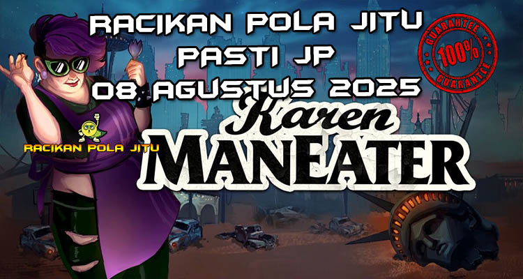 Restoran kanibal Karen Maneater dengan xWays untuk Racikan Pola Jitu 8 Agustus 2025.