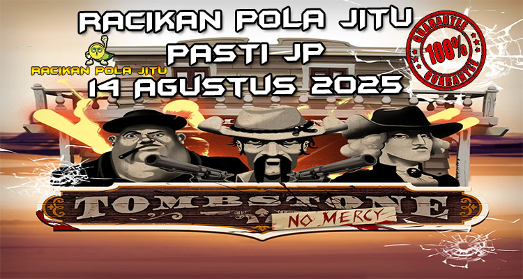 Gunslinger Tombstone No Mercy dengan Justice Spins untuk Racikan Pola Jitu Tombstone No Mercy di Rajaslot 14 Agustus 2025.