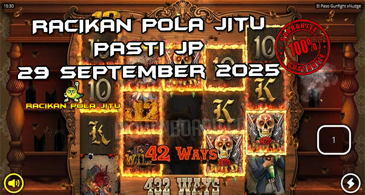 Tabel strategi Racikan Pola Jitu Rajaslot Game El Paso Gunfight xNudge 29 September 2025 dengan pola taruhan duel koboi.