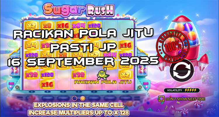 Tabel strategi Racikan Pola Jitu Rajaslot Game Sugar Rush 16 September 2025 dengan pola taruhan lolipop raksasa.