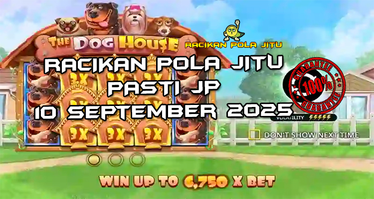 Tabel strategi Racikan Pola Jitu Rajaslot Game The Dog House 10 September 2025 dengan pola taruhan tulang emas.