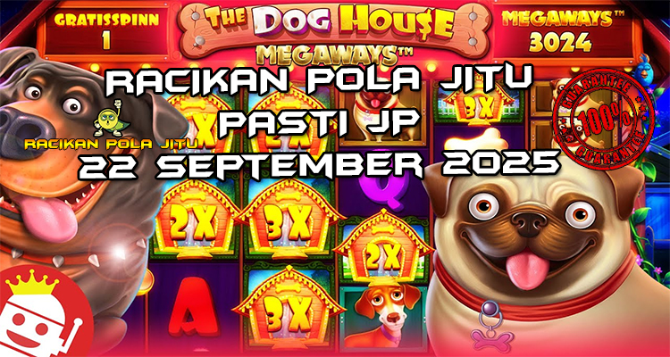 Tabel strategi Racikan Pola Jitu Rajaslot Game The Dog House Megaways 22 September 2025 dengan pola taruhan anjing ceria.