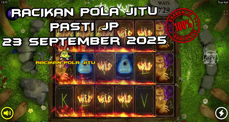 Tabel strategi Racikan Pola Jitu Rajaslot Game True Kult 23 September 2025 dengan pola taruhan ritual kultus.
