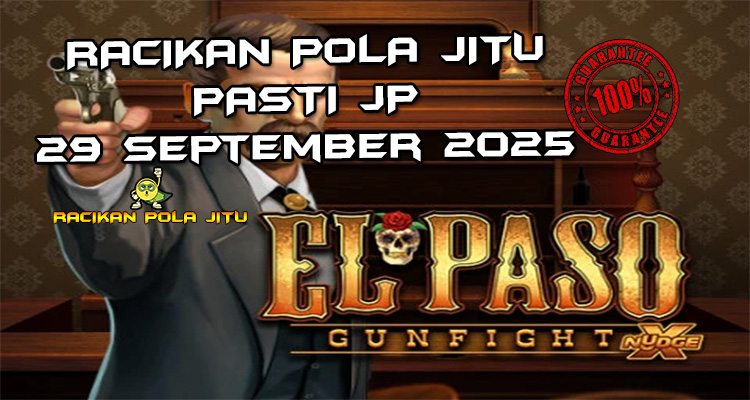 Jalanan El Paso Gunfight xNudge dengan Free Spins untuk Racikan Pola Jitu Rajaslot Game El Paso Gunfight xNudge 29 September 2025.