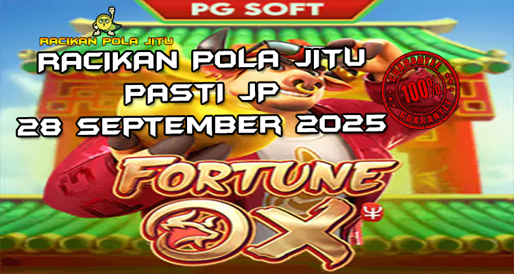 Pesta Fortune Ox dengan Free Spins untuk Racikan Pola Jitu Rajaslot Game Fortune Ox 28 September 2025.