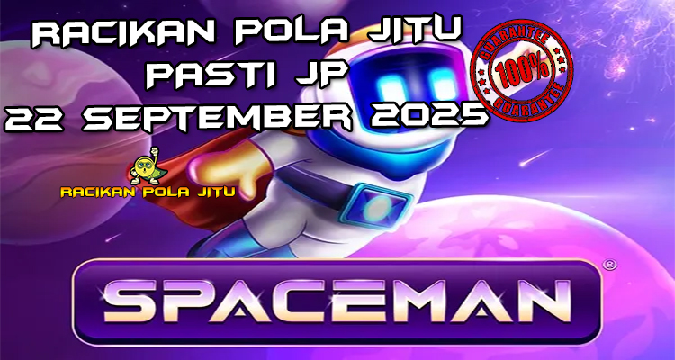 Galaksi Spaceman dengan Auto Cash Out untuk Racikan Pola Jitu Rajaslot Game Spaceman 22 September 2025.