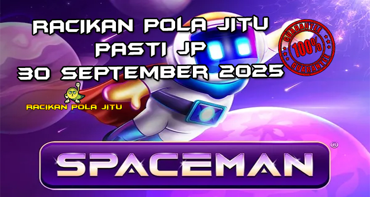 Galaksi Spaceman dengan Cashout untuk Racikan Pola Jitu Rajaslot Game Spaceman 30 September 2025.