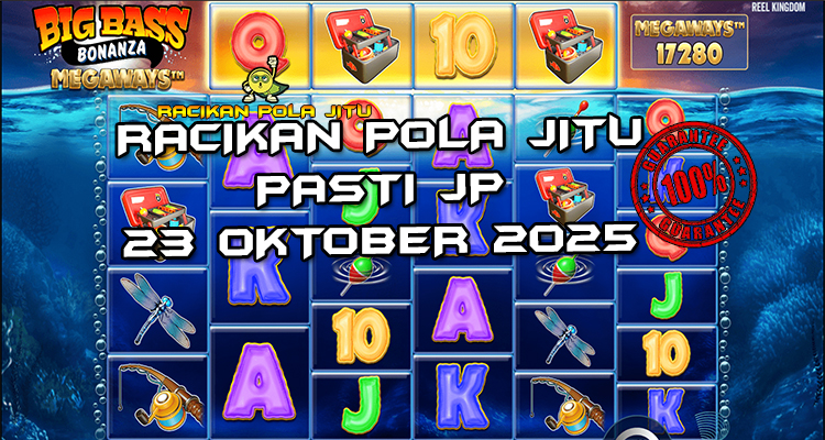 Tabel strategi Racikan Pola Jitu Rajaslot Game Big Bass Bonanza Megaways 23 Oktober 2025 dengan pola memancing ikan.