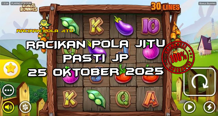 Tabel strategi Racikan Pola Jitu Rajaslot Game Bonus Bunnies 25 Oktober 2025 dengan pola kelinci bonus.