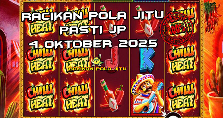 Tabel strategi Racikan Pola Jitu Rajaslot Game Chilli Heat 4 Oktober 2025 dengan pola fiesta pedas.