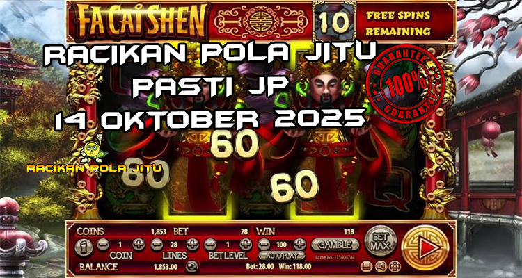 Tabel strategi Racikan Pola Jitu Rajaslot Game Fa Cai Shen 14 Oktober 2025 dengan pola dewa kekayaan.