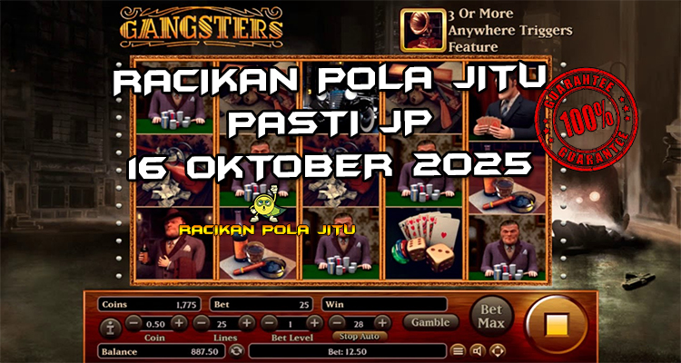 Tabel strategi Racakan Pola Jitu Rajaslot Game Gangsters 16 Oktober 2025 dengan pola era mafia.