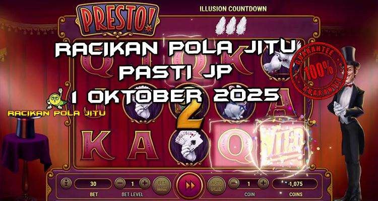 Tabel strategi Racikan Pola Jitu Rajaslot Game Presto! 1 Oktober 2025 dengan pola panggung sulap.