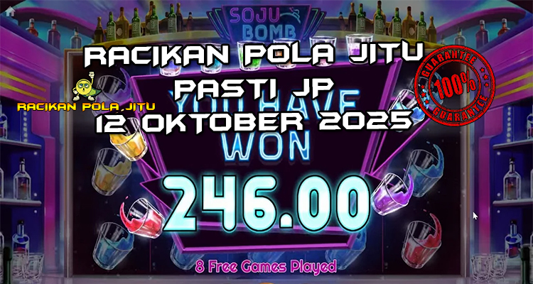 Tabel strategi Racikan Pola Jitu Rajaslot Game Soju Bomb 12 Oktober 2025 dengan pola pesta malam.