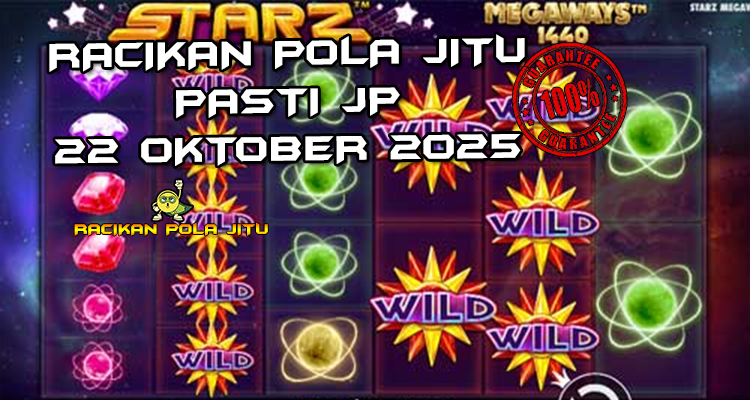 Tabel strategi Racikan Pola Jitu Rajaslot Game Starz Megaways 22 Oktober 2025 dengan pola petualangan galaksi.