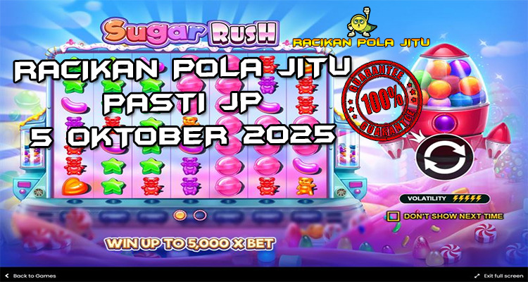 Tabel strategi Racikan Pola Jitu Rajaslot Game Sugar Rush 5 Oktober 2025 dengan pola dunia permen.
