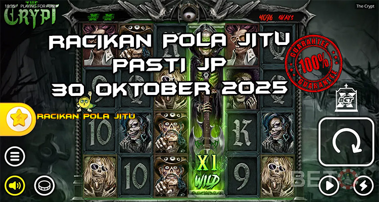 Tabel strategi Racikan Pola Jitu Rajaslot Game The Crypt 30 Oktober 2025 with pola kripto horor.