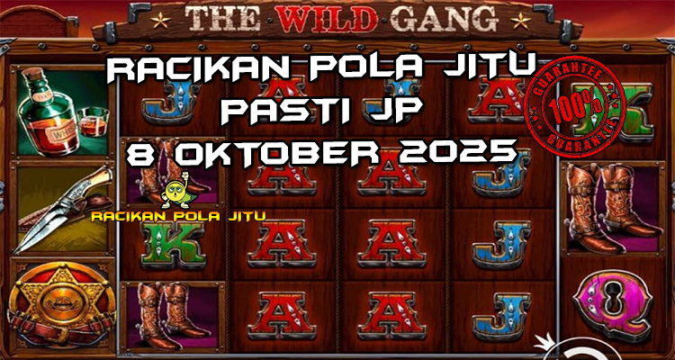 Tabel strategi Racikan Pola Jitu Rajaslot Game The Wild Gang 8 Oktober 2025 dengan pola padang liar.