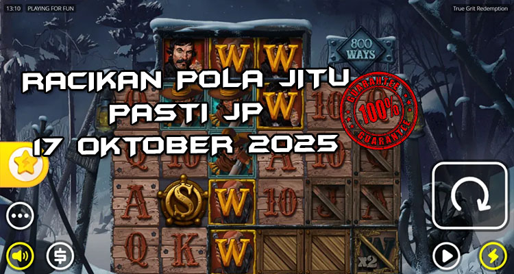 Tabel strategi Racikan Pola Jitu Rajaslot Game True Grit Redemption 17 Oktober 2025 dengan pola duel koboi.