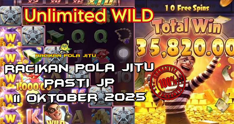 Tabel strategi Racikan Pola Jitu Rajaslot Game Wild Heist Cashout 11 Oktober 2025 dengan pola perampokan liar.