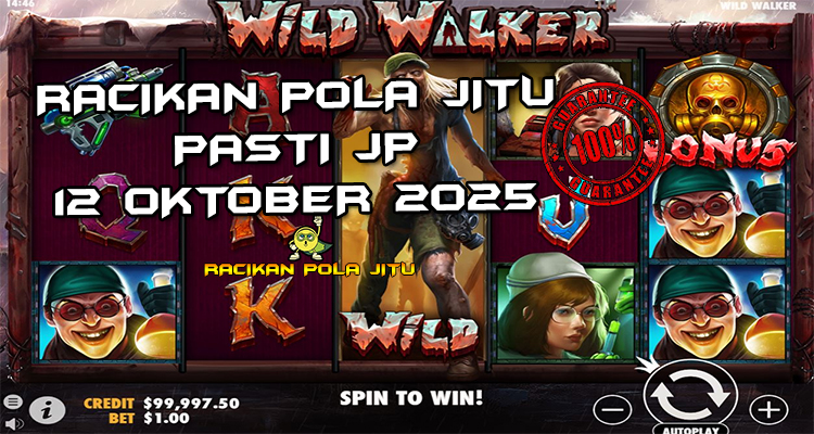 Tabel strategi Racikan Pola Jitu Rajaslot Game Wild Walker 12 Oktober 2025 dengan pola zombie apocalypse.