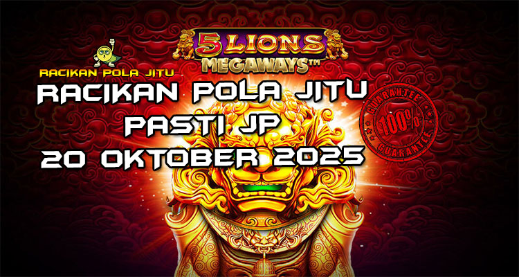 Singa emas 5 Lions Megaways untuk Racikan Pola Jitu Rajaslot Game 5 Lions Megaways 20 Oktober 2025.