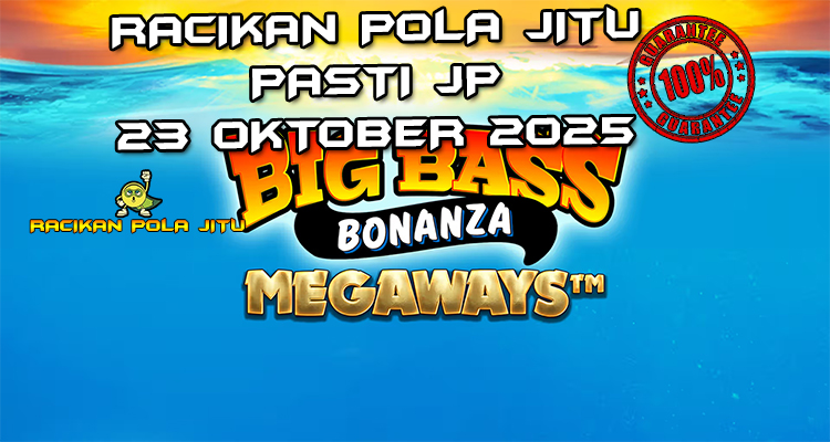 Danau memancing Big Bass Bonanza Megaways untuk Racikan Pola Jitu Rajaslot Game Big Bass Bonanza Megaways 23 Oktober 2025.