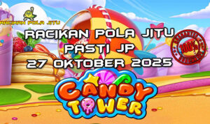 Menara permen Candy Tower untuk Racikan Pola Jitu Rajaslot Game Candy Tower 27 Oktober 2025.