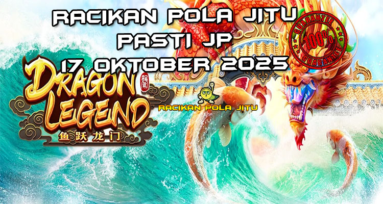 Kuil naga Dragon Legend untuk Racikan Pola Jitu Rajaslot Game Dragon Legend 17 Oktober 2025.
