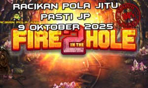 Tambang api Fire in the Hole 2 untuk Racikan Pola Jitu Rajaslot Game Fire in the Hole 2 9 Oktober 2025.