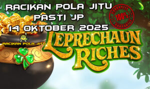 Leprechaun Irlandia Leprechaun Riches untuk Racikan Pola Jitu Rajaslot Game Leprechaun Riches 14 Oktober 2025.