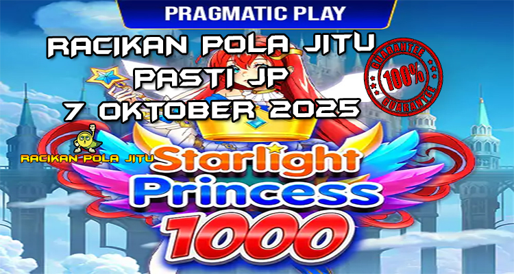 Putri bintang Starlight Princess 1000 dengan Free Spins untuk Racikan Pola Jitu Rajaslot Game Starlight Princess 1000 7 Oktober 2025.