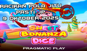 Dadu permen Sweet Bonanza Dice untuk Racikan Pola Jitu Rajaslot Game Sweet Bonanza Dice 9 Oktober 2025.