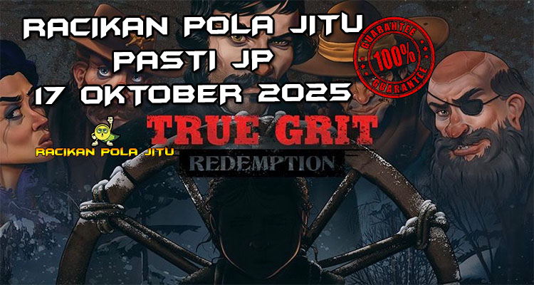 Duel koboi True Grit Redemption untuk Racikan Pola Jitu Rajaslot Game True Grit Redemption 17 Oktober 2025.