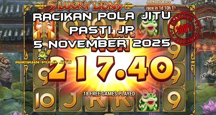 Tabel strategi Racakan Pola Jitu Rajaslot Game 5 Lucky Lions 5 November 2025 dengan pola lima singa beruntung.