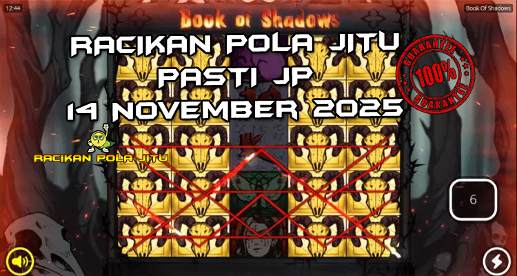 Tabel strategi Racikan Pola Jitu Rajaslot Game Book of Shadows 14 November 2025 dengan pola buku bayangan.