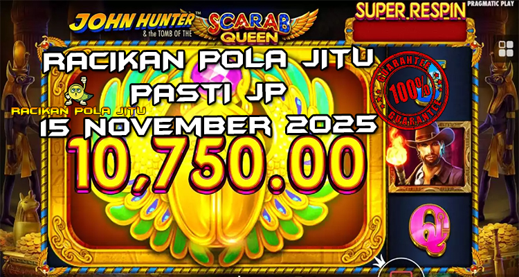 Tabel strategi Racikan Pola Jitu Rajaslot Game John Hunter and the Tomb of the Scarab Queen 15 November 2025 dengan pola petualang makam.