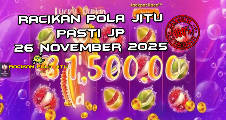 Tabel strategi durian burst Lucky Durian 26 November 2025