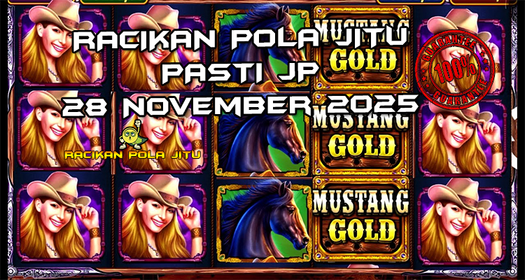 Tabel strategi sticky wild Mustang Gold 28 November 2025 dengan pola kuda liar barat.